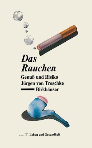 Das Rauchen