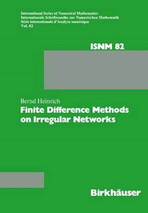 Finite Difference Methods on Irregular Networks