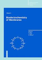 Bioelectrochemistry of Membranes