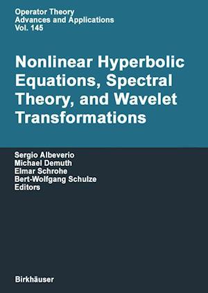 Nonlinear Hyperbolic Equations, Spectral Theory, and Wavelet Transformations