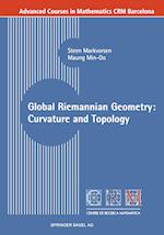 Global Riemannian Geometry: Curvature and Topology