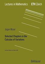 Selected Chapters in the Calculus of Variations