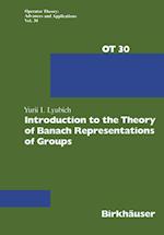 Introduction to the Theory of Banach Representations of Groups