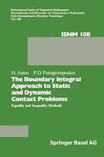 The Boundary Integral Approach to Static and Dynamic Contact Problems