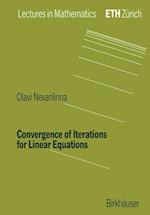 Convergence of Iterations for Linear Equations
