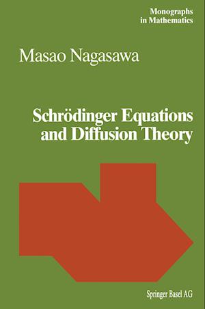 Schroedinger Equations and Diffusion Theory