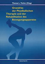 Grundriss Der Physikalischen Therapie Und Rehabilitation Der Bewegungsapparates