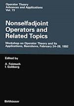 Nonselfadjoint Operators and Related Topics