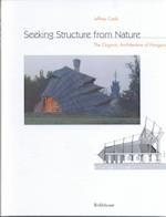 Seeking Structure from Nature - The Organic Architecture of Hungary