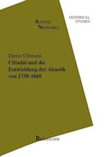 Chladni Und Die Entwicklung Der Akustik, 1750-1860