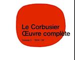 Le Corbusier - Œuvre complète Volume 3: 1934-1938