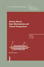 Airway Mucus: Basic Mechanisms and Clinical Perspectives