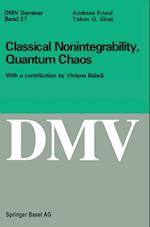 Classical Nonintegrability, Quantum Chaos