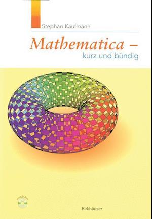 Mathematica - Kurz und bündig