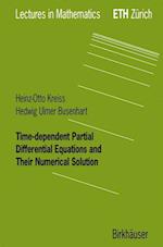 Time-dependent Partial Differential Equations and Their Numerical Solution