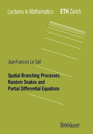 Spatial Branching Processes, Random Snakes and Partial Differential Equations