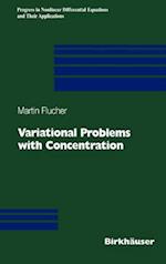 Variational Problems with Concentration