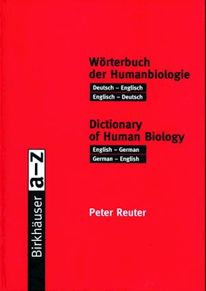 Wörterbuch Der Humanbiologie / Dictionary of Human Biology