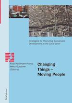 Changing Things — Moving People