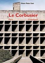 Le Corbusier, Paris - Chandigarh
