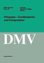 Polytopes - Combinations and Computation