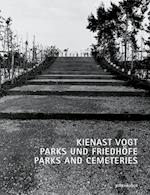 Kienast Vogt Parks und Friedhöfe / Parks and Cemeteries