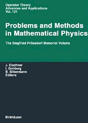 Problems and Methods in Mathematical Physics