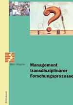 Management Transdisziplinarer Forschungsprozesse
