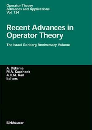 Recent Advances in Operator Theory