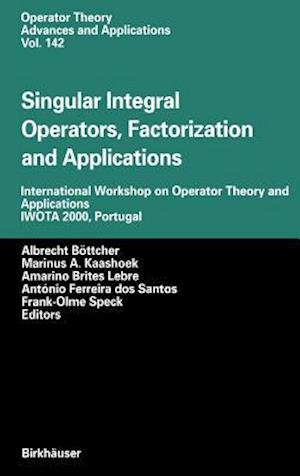 Singular Integral Operators, Factorization and Applications