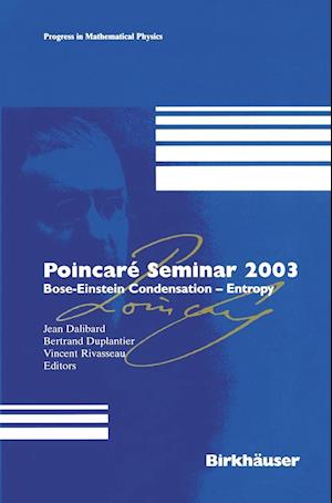 Poincaré Seminar 2003