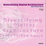 Diversifying Digital Architecture