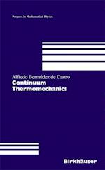 Continuum Thermomechanics