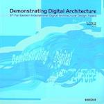 Demonstrating Digital Architecture