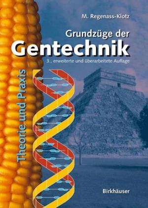 Grundzüge der Gentechnik