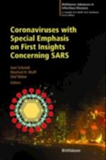 Coronaviruses with Special Emphasis on First Insights Concerning SARS