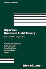 Rigorous Quantum Field Theory