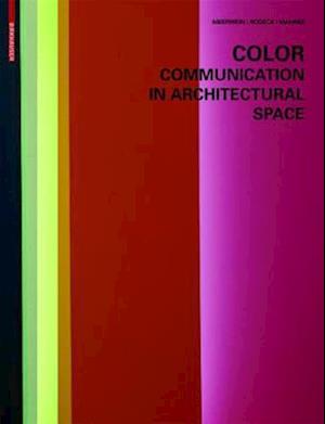 Color - Communication in Architectural Space