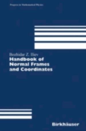 Handbook of Normal Frames and Coordinates