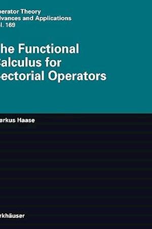 The Functional Calculus for Sectorial Operators