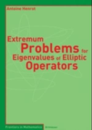 Extremum Problems for Eigenvalues of Elliptic Operators