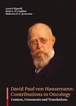 David Paul von Hansemann: Contributions to Oncology