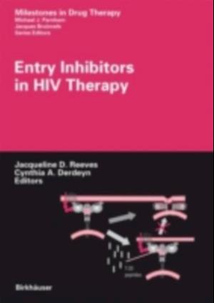 Entry Inhibitors in HIV Therapy