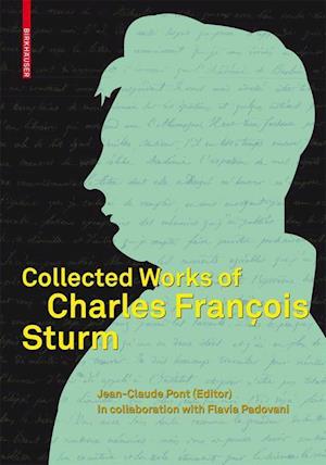 Collected Works of Charles François Sturm