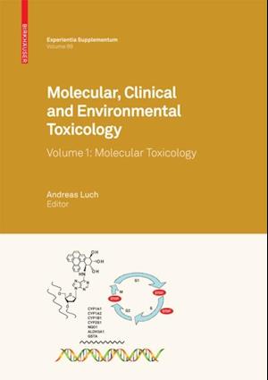 Molecular, Clinical and Environmental Toxicology