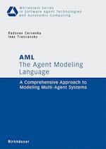 The Agent Modeling Language - AML