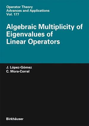 Algebraic Multiplicity of Eigenvalues of Linear Operators