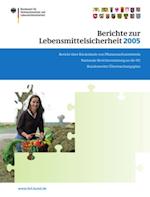 Berichte zur Lebensmittelsicherheit 2005