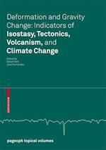 Deformation and Gravity Change: Indicators of Isostasy, Tectonics, Volcanism, and Climate Change