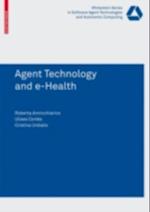 Agent Technology and e-Health